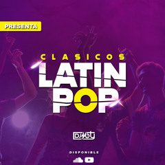 Mix Latin Pop (Clasicos) - DJ Moty 2022
