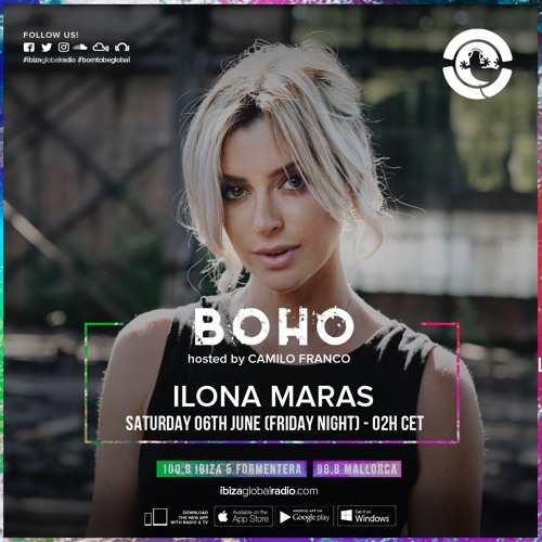 BOHO hosted by Camilo Franco invites Ilona Maras #56 - [05/06/2020]