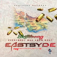 Skillibeng - Everybody Wah Know Bout EastSyde _ Mar 2020