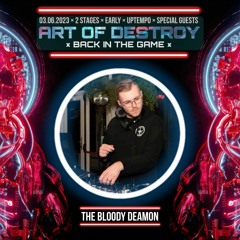 Art of Destroy - Back in The Game: Warm-Up mix by The Bloody Deamon