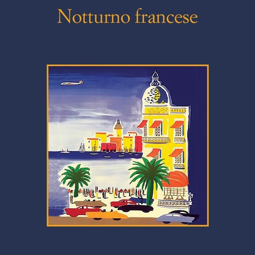 [epub Download] Notturno francese BY : Fabio Stassi