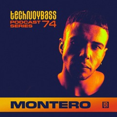 Technoybass #74 | Montero