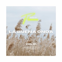 ⚡️LA BUENA ONDA⚡️ Vol. 1 | mixed by FLAMME