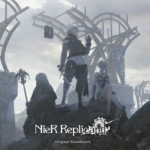 Song of the Ancients / Fate - NieR Replicant ver.1.22474487139... Original Soundtrack