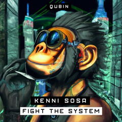 Kenni Sosa - Fight The System
