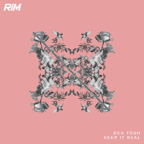 RIM199: Dea Tosh - Keep It Real