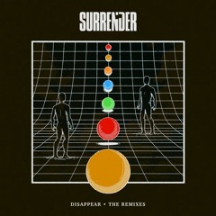 Surrender - Disappear (Martiln Remix)