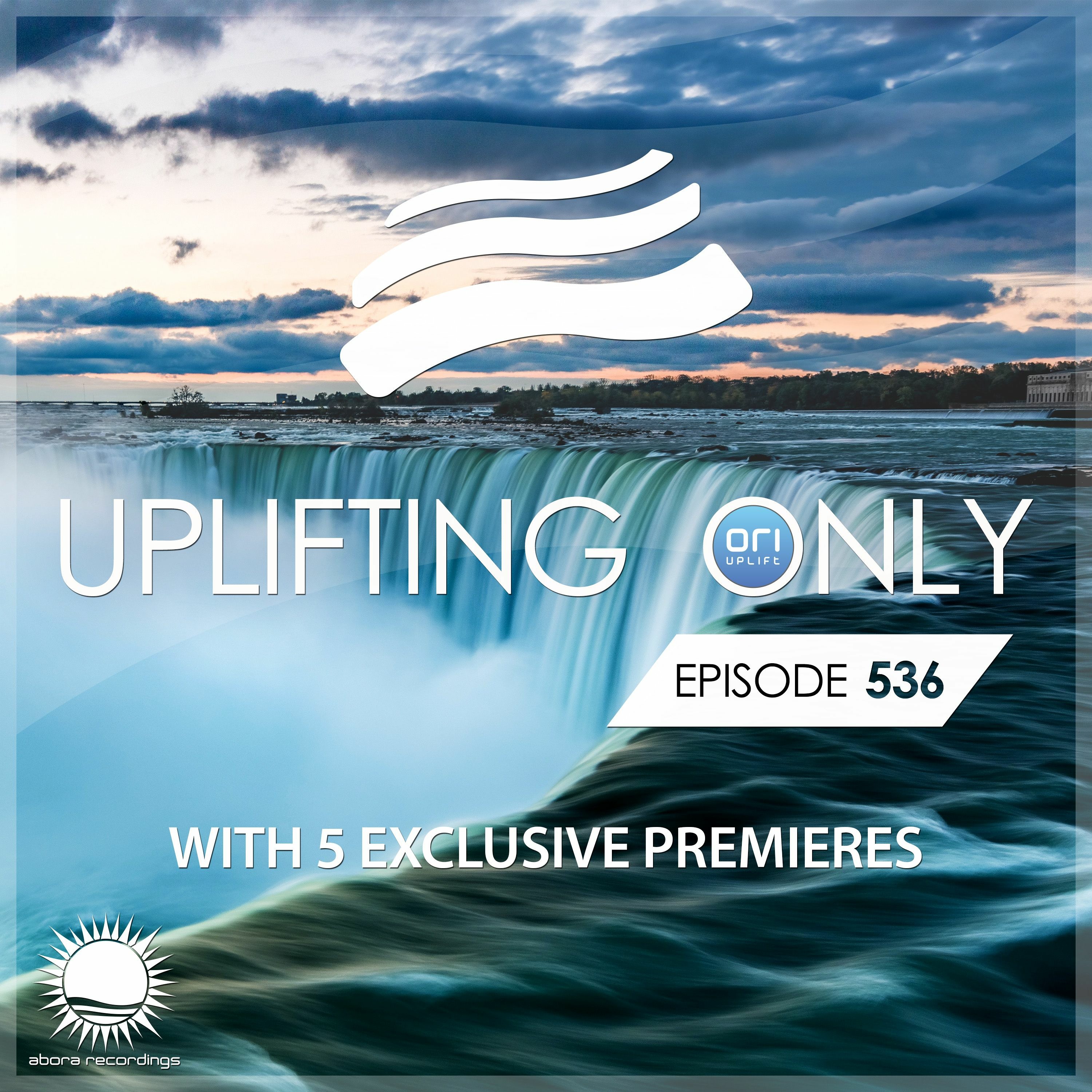 [LISTEN ON SPOTIFY & APPLE] Uplifting Only 536 [No Talking] (May 18, 2023)