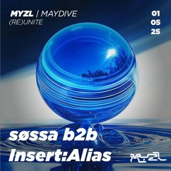 Insert:Alias b2b søssa • MYZL Maydive @ Dreiländereck