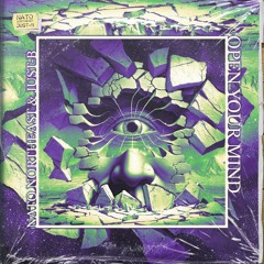 Open Your Mind - NATO Northeast x Just-B (Prod By. DJ Distracted & Cubensis)