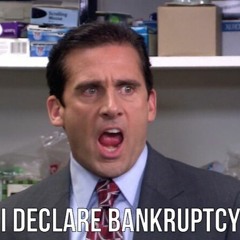 I declare bankruptcy