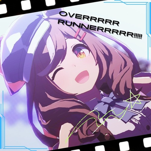 overrrrrrunnerrrrr!!!!!