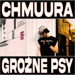 chmuura - GROŹNE PSY