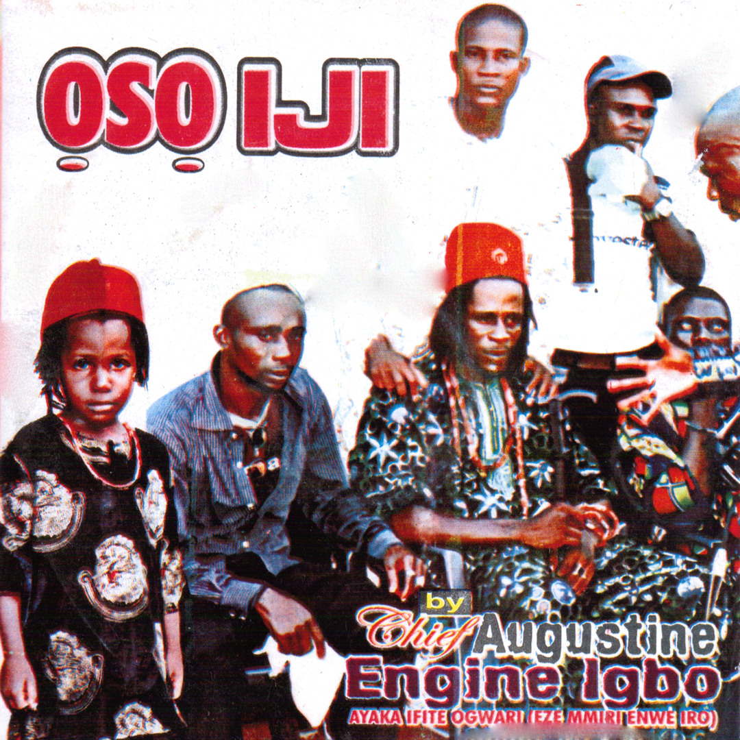 Stream Chief Augustine Engine Igbo | Listen to Oso Iji playlist online ...