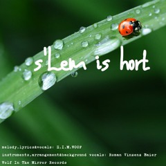 s'Lem is hort