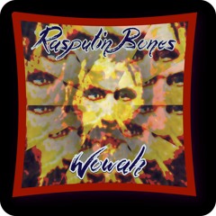 Rasputin Bones - Wowah
