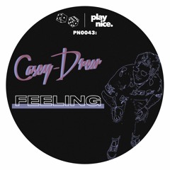 PN0043: Casey-Drew - Feeling