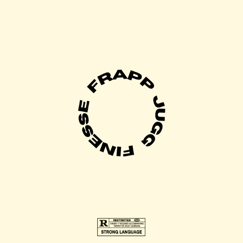 JAHS FEAT. ROWJAY & SHREEZ - FRAPP, JUGG, FINESSE REMIX