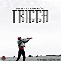 Trigga (Feat. Afro Ricky)(Mixed by itzCj Madeit).mp3