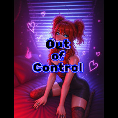 Out of Control