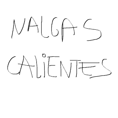 Stream Nalgas calientes Listen to nalgas calientes playlist online