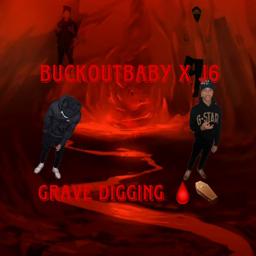buckoutbaby x j6-grave digging