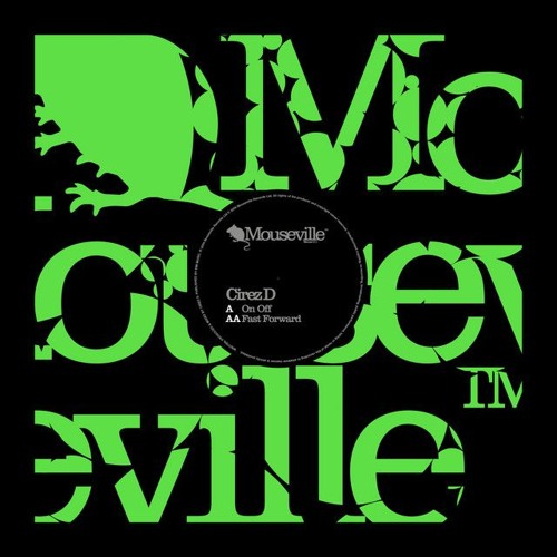 CIREZ D - On Off (Signate Remix)
