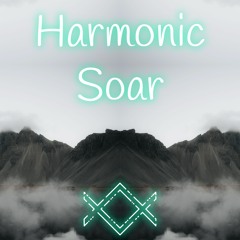 Harmonic Soar (ft. Mochajay)