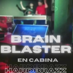 BRAIN BLASTER EN CABINA