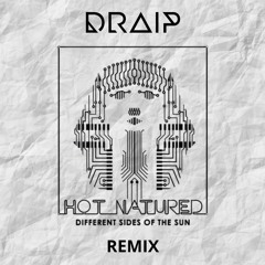 Hot Natured - Benediction (Draip Remix)