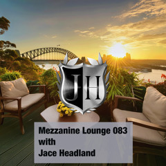 Mezzanine Lounge 083 - Jace Headland