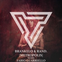 Brankelo & RAND. - Metropolis (preview)