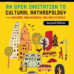 [VIEW] PDF 📭 Perspectives: An Open Invitation to Cultural Anthropology by  Nina Brow