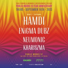 Live @ Wormhole Public Works [Hamdi Direct Support]