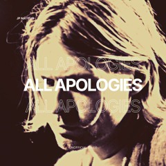 FREE DOWNLOAD:All Apologies (JP Mäyeur Unofficial Remix)[NIRVANA]-