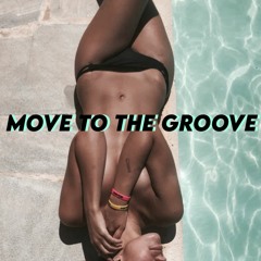 Move to the Groove - Groovy Ibiza House Mix