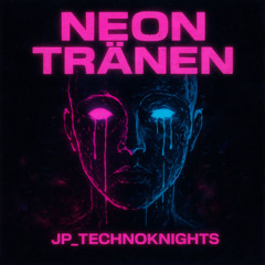 Neon Tränen