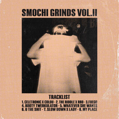 Booty Twerkulator (Smochi Grind)