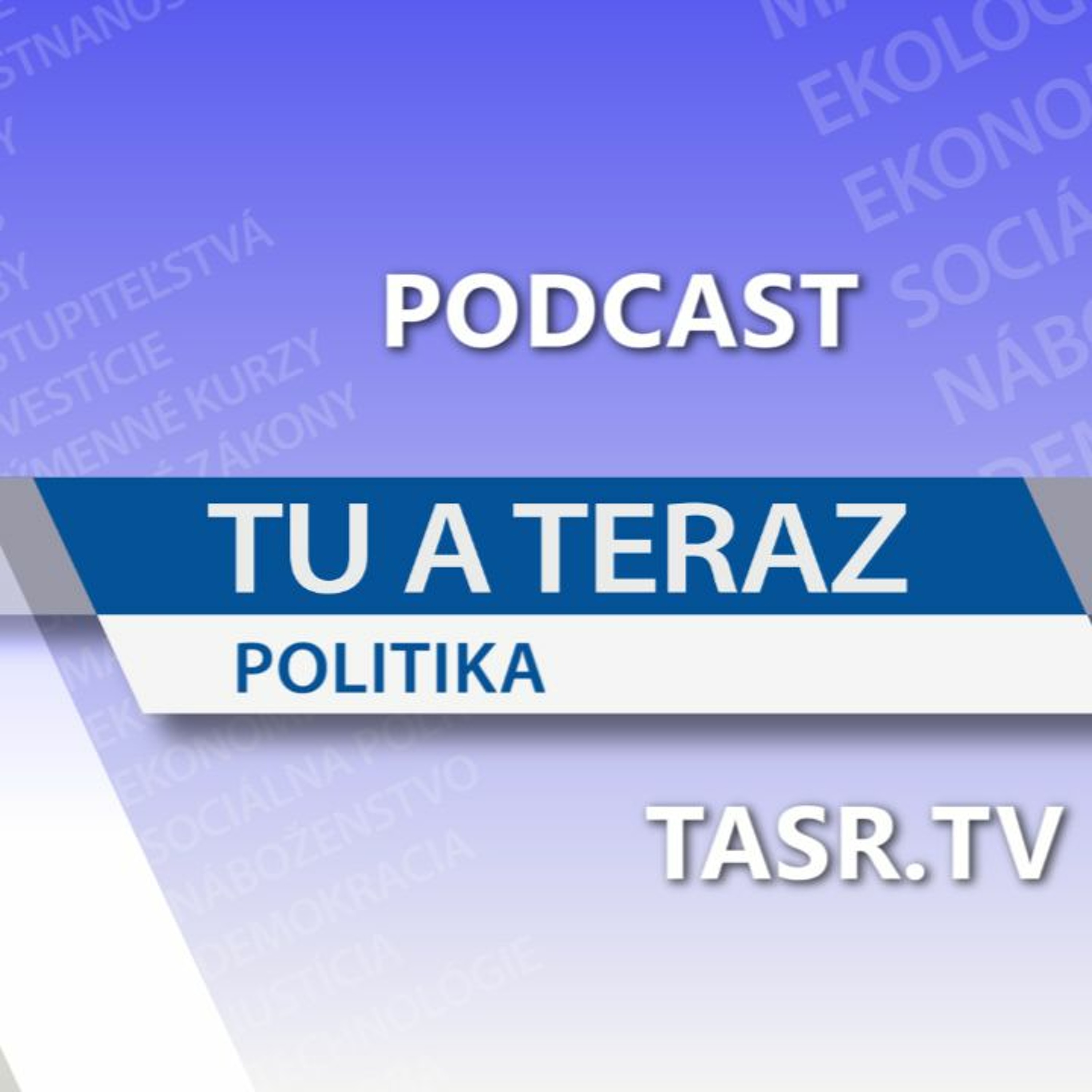 Politika tu a teraz - Martin Slosiarik