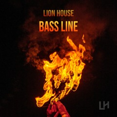 Lion House - Bassline