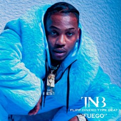 Flipp Dinero Type Beat "Fuego"