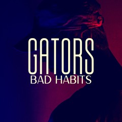 Bad Habits (Electro)