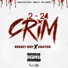 CRIM 2(24) - BREEZYBOY X KRATOS TOUTHANATU ( Twop men lap fe san)