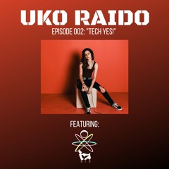 UKO Radio - Episode 002 Featuring Ia