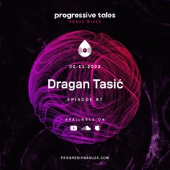 87 Bonus Mix I Progresssive Tales with Dragan Tasić