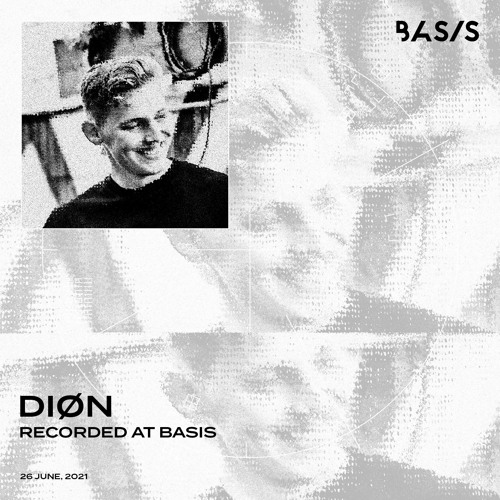 DIØN at BASIS, Utrecht, June 2021