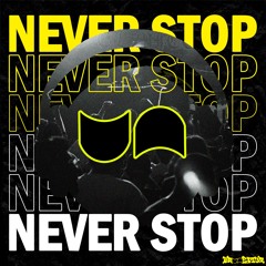 BRUNEITOR - NEVER STOP