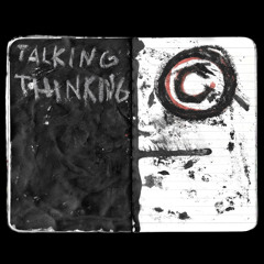 Talking & Thinking 2 (2023) [listen with headphones pls]