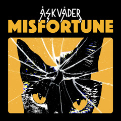 Misfortune
