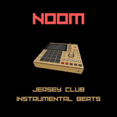 NOOM - JERSEY CLUB INSTRUMENTAL BEAT (9)